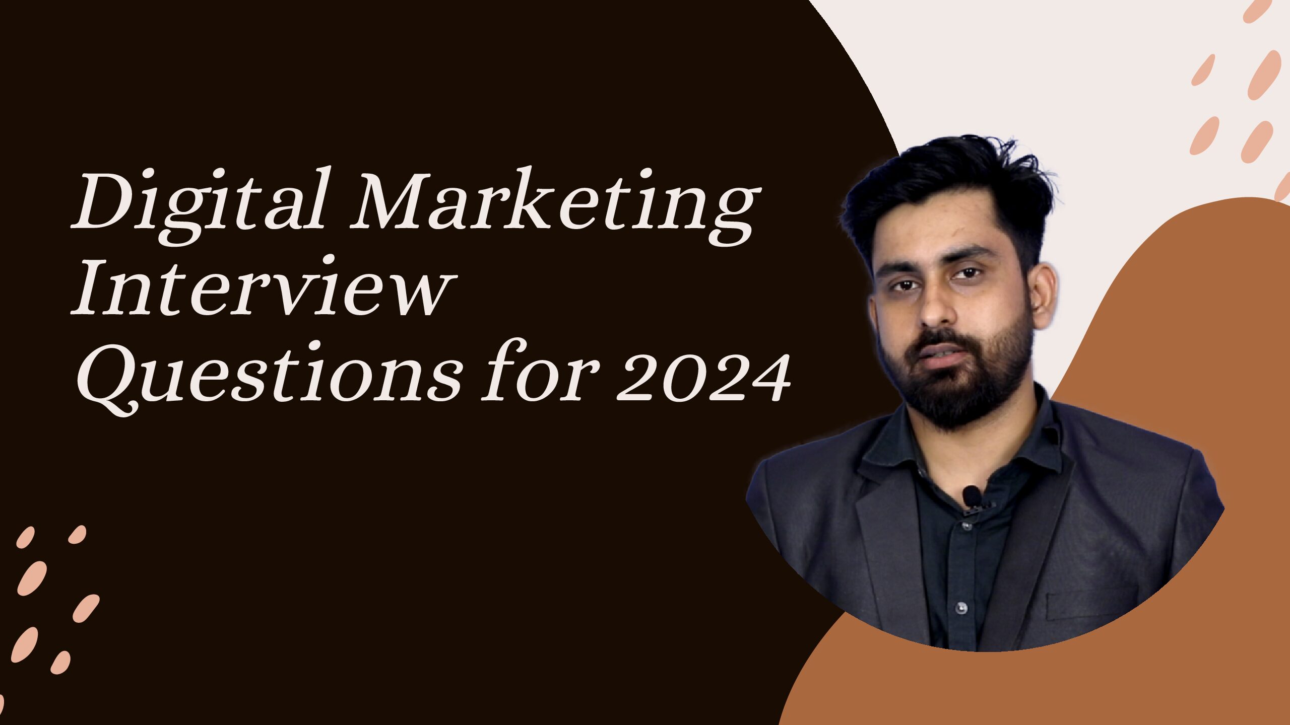 Digital Marketing Interview Questions for 2024